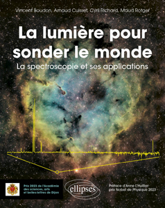 La lumière pour sonder le monde (V. Boudon, A. Cuisset, C. Richard, M. Rotger, Ellipses, 2024)