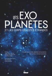 Les exoplanètes et les corps célestes étranges (A. Quirantes Sierra, M. Montes, J. Munnshe, Glénat)