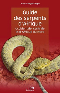 Guide des serpents d'Afrique (J.-F. Trape, IRD Ed., 2023)